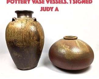 Lot 282 2pcs Large Studio Pottery Vase Vessels. 1 Signed JUDY a