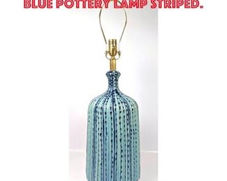 Lot 301 Large Casual Comfort Blue Pottery lamp Striped.