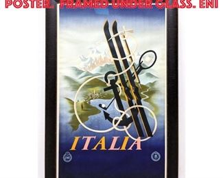 Lot 339 ITALIA Sporting Travel Poster. Framed under glass. ENI