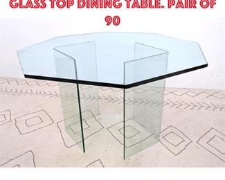 Lot 376 Modernist Octagonal Glass Top Dining Table. Pair of 90 