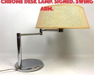 Lot 525 WALTER VON NESSEN Chrome Desk Lamp. Signed. Swing Arm. 