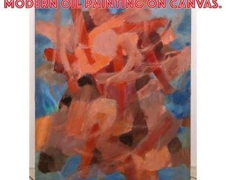 Lot 1050 JACOB SEMIATIN Abstract Modern Oil Painting on Canvas. 