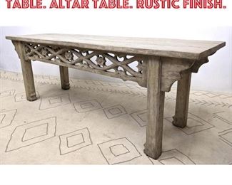 Lot 1130 Large Console Hall Table. Altar Table. Rustic finish. 