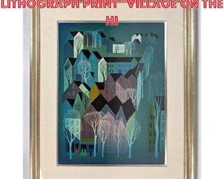 Lot 1154 EYVIND EARLE Color Lithograph Print Village On The Hi