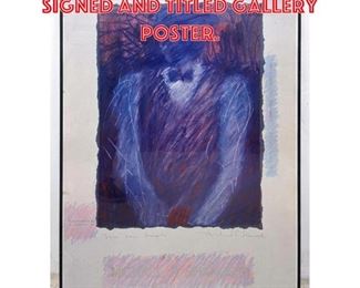 Lot 1157 MICHAEL P. SHANOSKI Signed and titled Gallery Poster. 