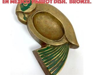 Lot 1205 Stamped MENDOZA Hecho en Mexico Parrot Dish. Bronze. 