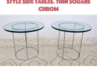 Lot 1276 Pair Milo Baughman Style Side Tables. Thin square chrom