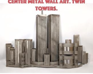 Lot 1428 C Jere World Trade Center Metal Wall Art. Twin Towers. 