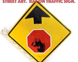 Lot 1440 After BANKSY Graffiti Street Art. Rat on Traffic Sign.