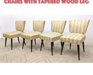 Lot 1501 Set 4 Italian Style Dining Chairs with Tapered Wood Leg