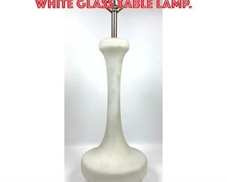 Lot 1520 Mid Century Modern White Glass Table Lamp. 