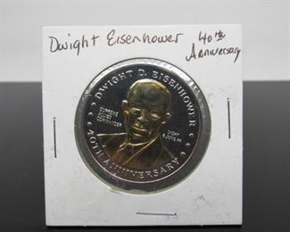 Origin: US
Denomination 40th Anniversary
Series: Dwight Eisenhower