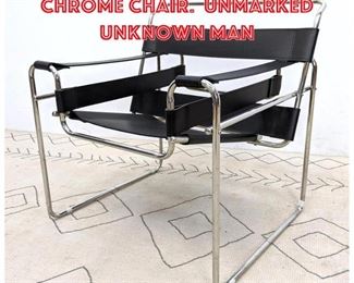 Lot 2069 Wassily Leather and Chrome Chair. Unmarked unknown man