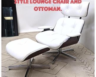 Lot 2104 Contemporary EAMES Style Lounge Chair and Ottoman.