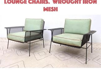 Lot 2144 Pair Salterini Style Lounge Chairs. Wrought Iron Mesh