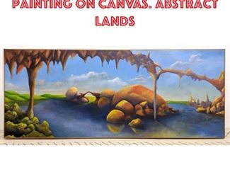 Lot 2296 Large Surrealist Oil Painting on Canvas. Abstract Lands