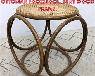 Lot 2453 Bentwood and Cane Ottoman Footstool. Bent Wood Frame.