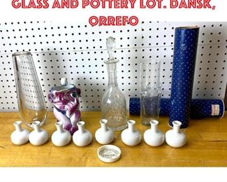 Lot 2558 Mid Century Modern Glass and pottery lot. Dansk, Orrefo