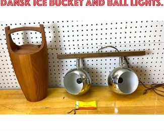 Lot 2590 Mid Century Modern Dansk Ice bucket and ball lights.