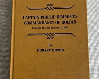 Captain Phillip Dimmitt Goliad by Hobart Huson