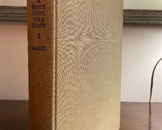 Item 272:  "A Boys Civil War Story" by Charles Nagel - signed copy:  $30