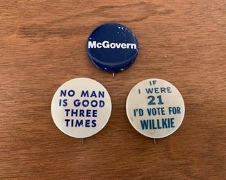 $25/3 Campain Buttons 1972 McGovern, FDR 1940, Wilkie 1940