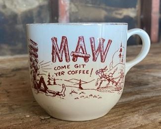 Vintage Maw Come Get Yer Coffee! Old Timer Coffee Cup