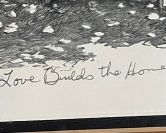 *Signed* Litho James Branscum Love Builds The Home Framed	31x25x2in	HxWxD
