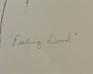 *Signed* Litho James Branscum Feeling Good Un-Framed	22.5x17.5in	
