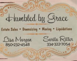 Humbled by Grace Estate Sales
For assistance with Downsizing or Estate Liquidations call us Alabama! Lisa Morgan 850-232-4548 and 
Sarita Ritter 334-322-7054