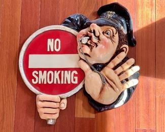 $20 - No Smoking sign; AS IS, strip missing on sleeve; 15" H x 18" W