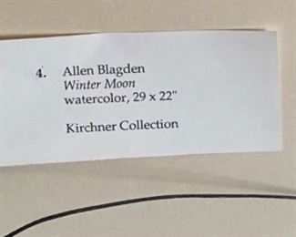 Lot 6029. $3,000.00. Original Watercolor by Allen Blagden entitled "Winter Moon" 30x 37.5"t. with an i.d. tag on back. The owner paid $6,000 for this beauty. 29x22"