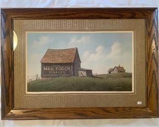 #1290  “Mail Pouch Tobacco“ by Jim Harrison framed limited edition signed and numbered print 20” x 29” $105 OWNER MINIMUM $75