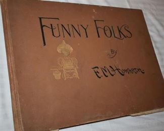 Antique/Vintage Books: Funny Folks by F. M. Howarth copyright 1899
