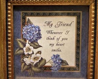 "My Friend --Whenever I think of you, my heart smiles."