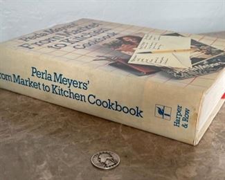 *Singed* Perla Meyers’ From Market to Kitchen Cookbook 1st Edition Book 10.25x7.75in