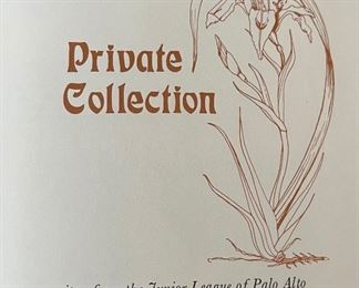 *Signed* Private Collection 1st Edition Cook Book Junior League of Palo Alto	9.5x6.5in	
