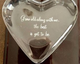 Item 239:  Baccarat "Grow Old Along With Me" Heart: $45
