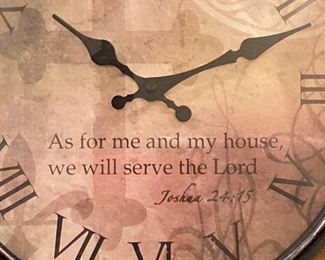 Joshua 24:15 - "As for me and my house, we will serve the Lord."