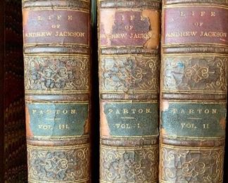 $150 - The Life of Andrew Jackson Vols I, II, III; James Parton, published by Mason Brothers 1860