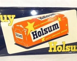 27X13 EMB. HOLSUM BREAD SIGN