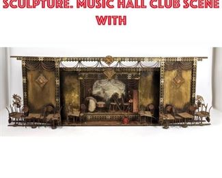 Lot 621 Mixed Metal Wall Sculpture. Music Hall Club Scene with 