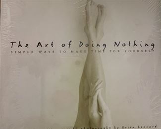 The Art of Doing Nothing (New)