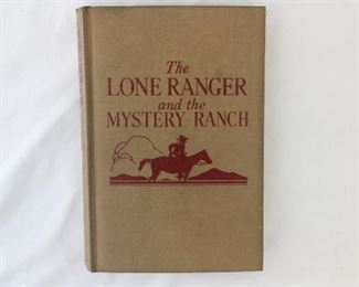 The Lone Ranger and the Mystery Ranch First Edition