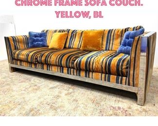 Lot 1300 Milo Baughman style Chrome Frame Sofa Couch. Yellow, Bl