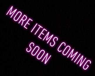 We will be adding more items soon! Keep Checking Back