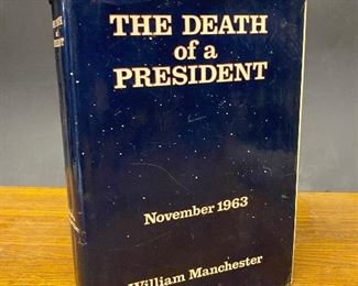 Book, The Death of a President November 1963 by William Manchester, First Edition 1967 with original jacket cover. ...To Register and To Bid go to https://capitolsalesservices.hibid.com... 