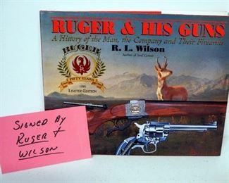 Ruger & His Guns By R. L. Wilson, 50th Anniversary Edition, Signed By Ruger And Wilson