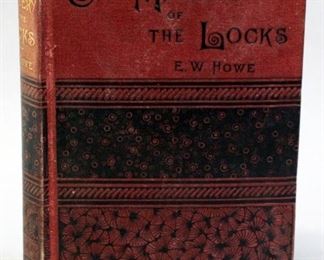 The Mystery Of The Locks By E.W. Howe, Signed, 1885, 1st Edition