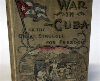The War In Cuba By Senor Gonzalo de Quesada, Circa 1890s, Illustrated